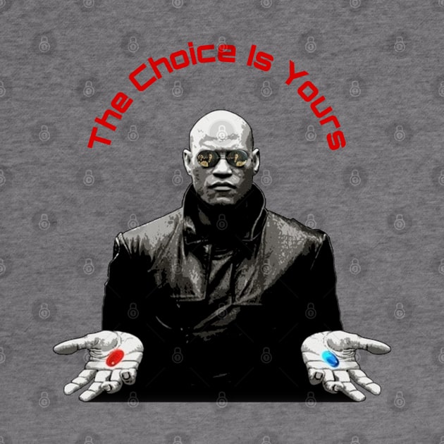 Morpheus Red Pill Blue Pill by YungBick